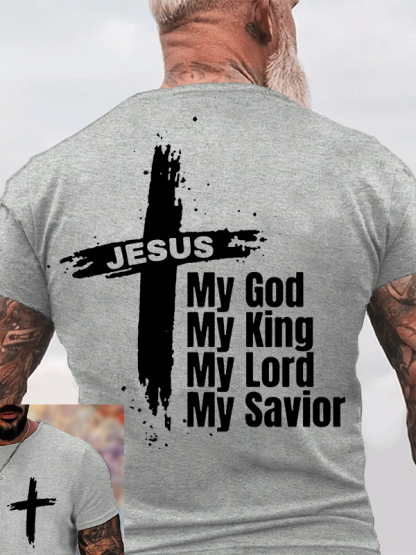 My God My King My Lord My Savior Jesus God Christian Cotton T-Shirt