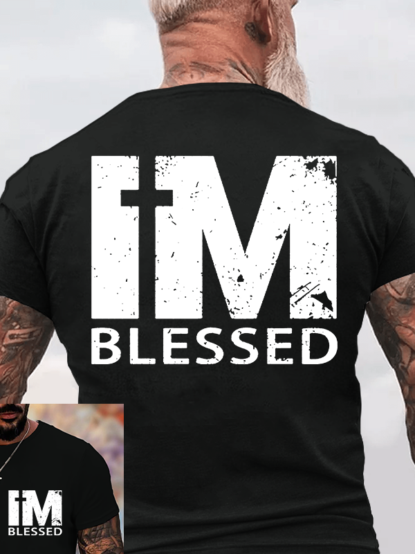 I'm Blessed Jesus God Christian Cotton T-Shirt