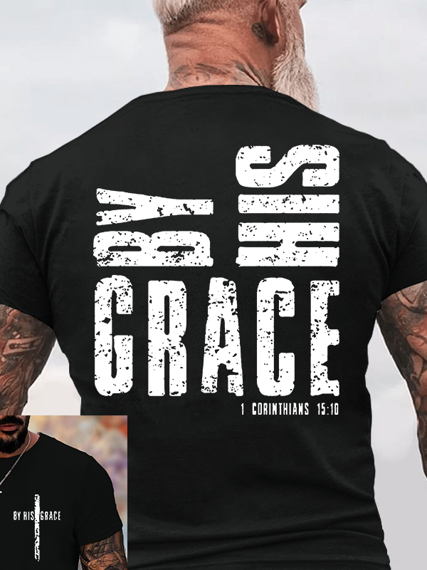 By His Grace Jesus God Christian Cotton T-Shirt
