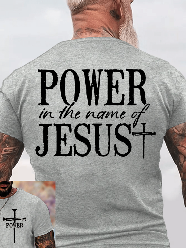 Power In The Name of Jesus Jesus God Christian Cotton T-Shirt