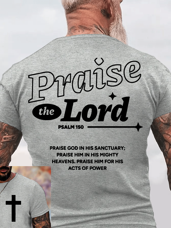 Praise The Lord Jesus God Christian Cotton T-Shirt