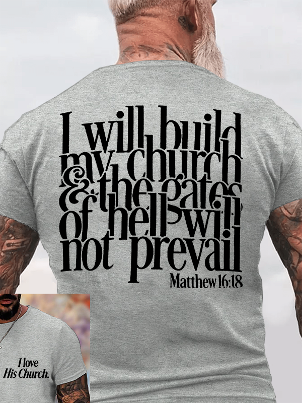 I Will Build My Church Jesus God Christian Cotton T-Shirt