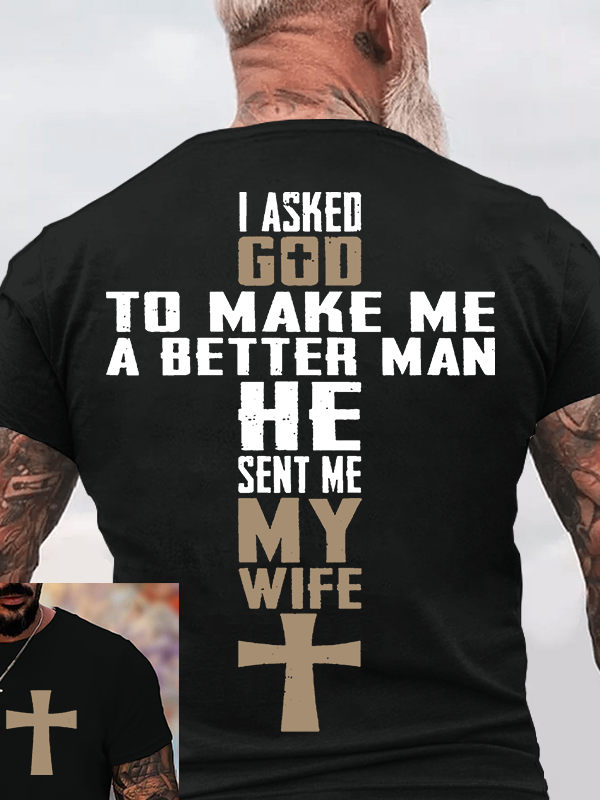 God Sent Me My Wife Jesus God Christian Cotton T-Shirt