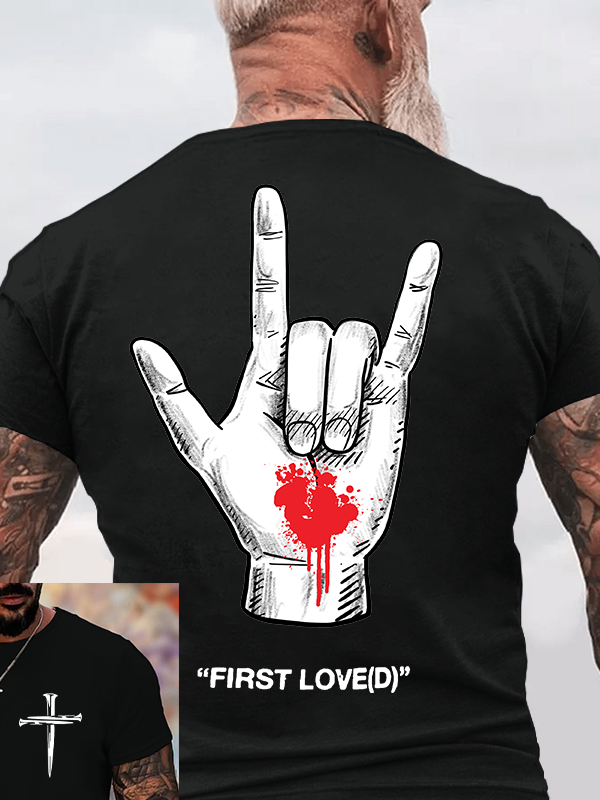 First Loved Jesus God Christian Cotton T-Shirt