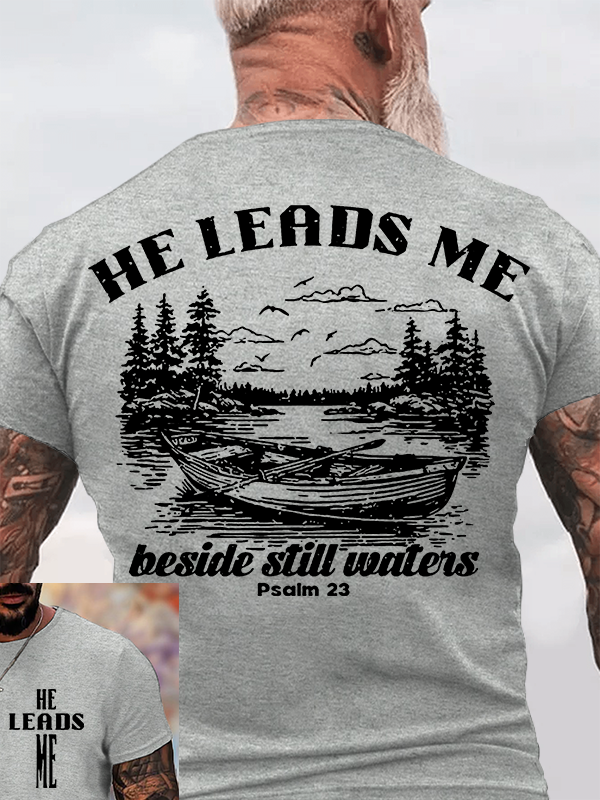 He Leads Me Jesus God Christian Cotton T-Shirt