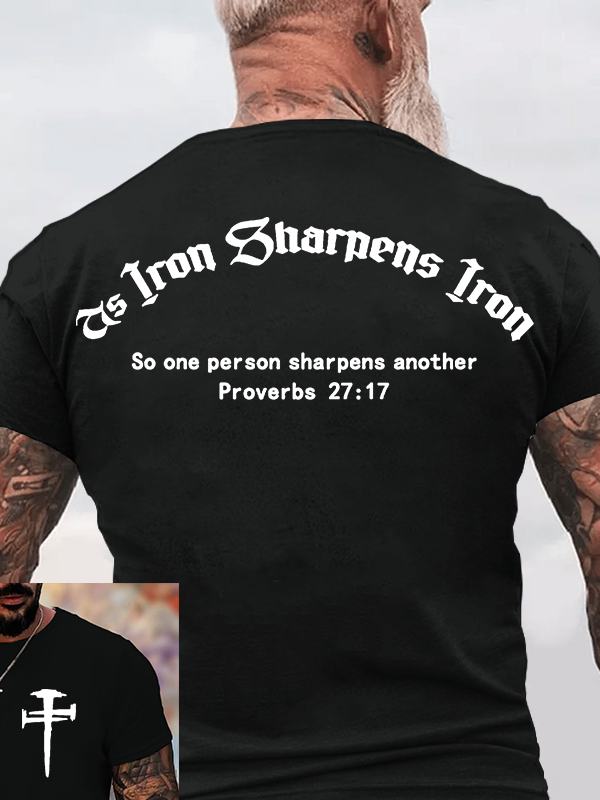 Iron Sharpens Iron Jesus God Christian Cotton T-Shirt