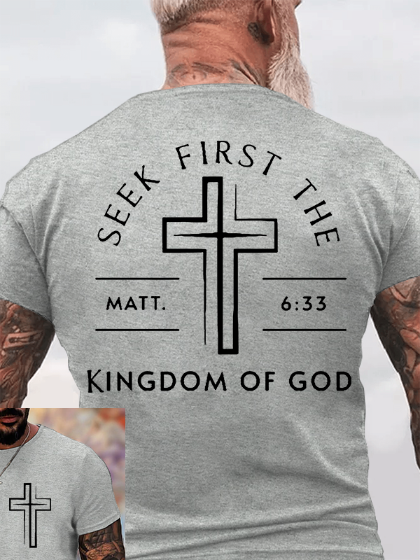 Seek First The Kingdom Of God Jesus God Christian Cotton T-Shirt