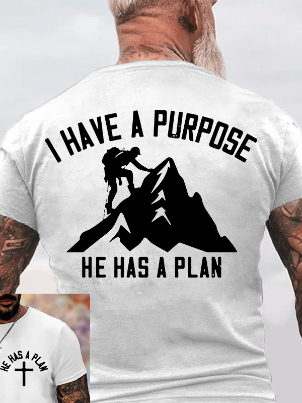  I Have A Purpose He Has A Plan Jesus God Christian Cotton T-Shirt