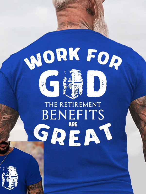 Work for God Jesus God Christian Cotton T-Shirt