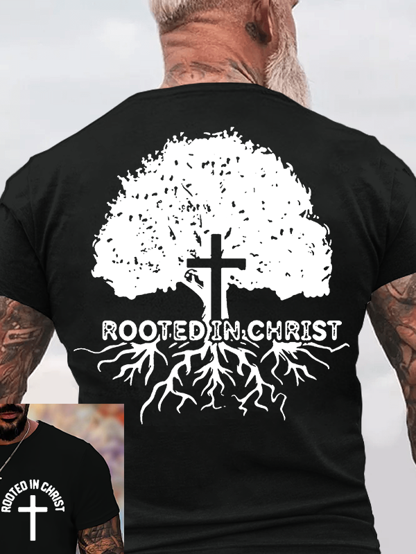 Rooted In Christ Jesus God Christian Cotton T-Shirt
