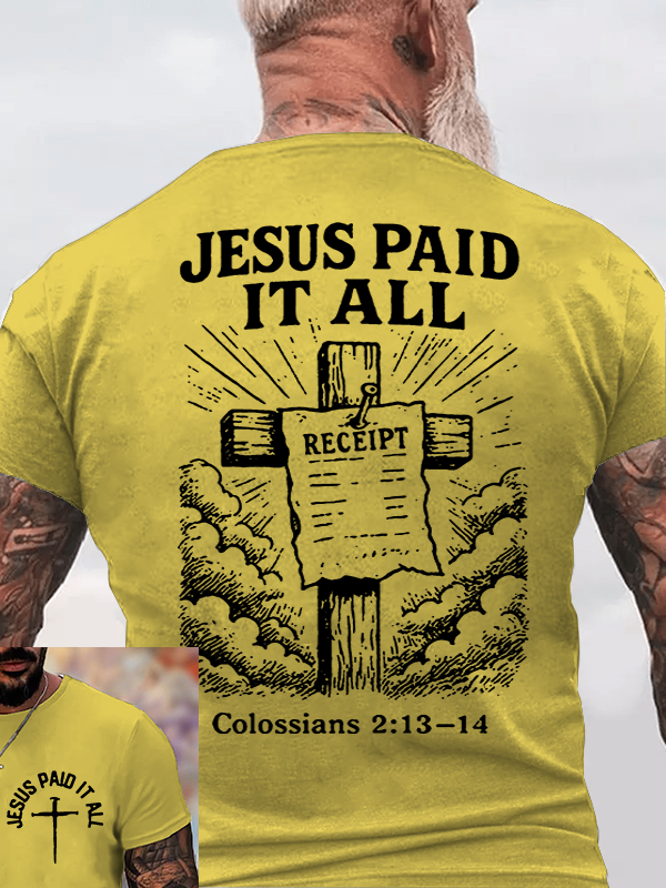 Jesus Paid It All Jesus God Christian Cotton T-Shirt