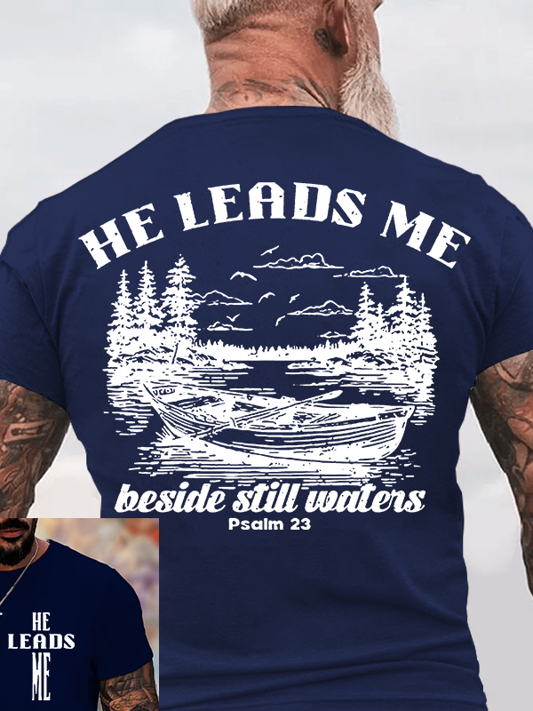 He Leads Me Jesus God Christian Cotton T-Shirt