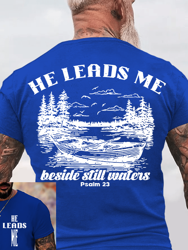 He Leads Me Jesus God Christian Cotton T-Shirt