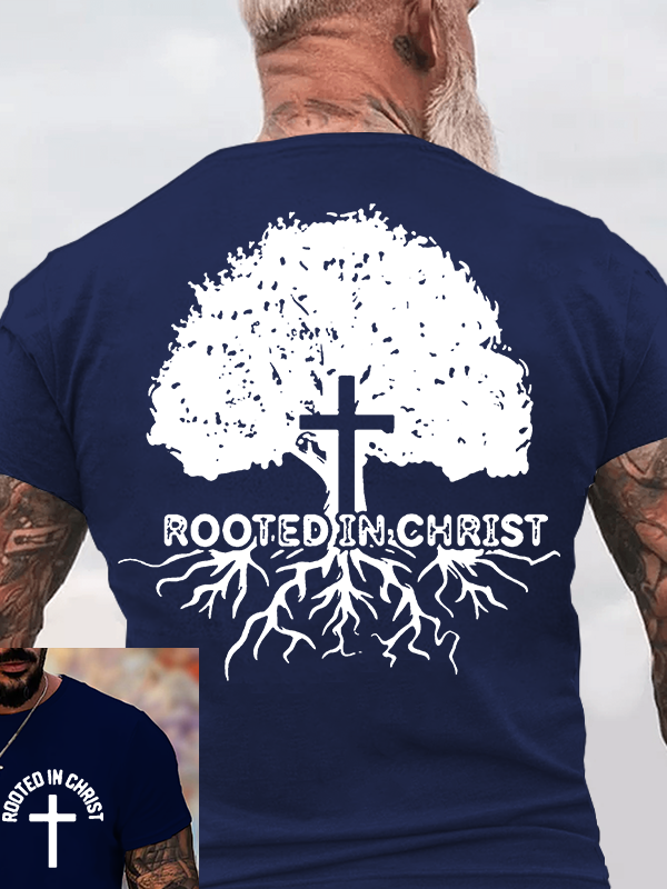 Rooted In Christ Jesus God Christian Cotton T-Shirt