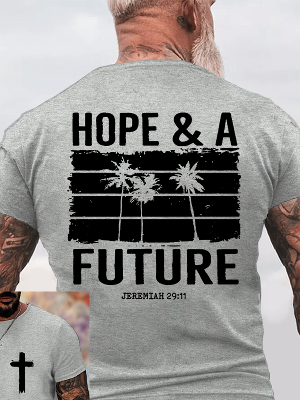 Hope & A Future Jesus God Christian Cotton T-Shirt