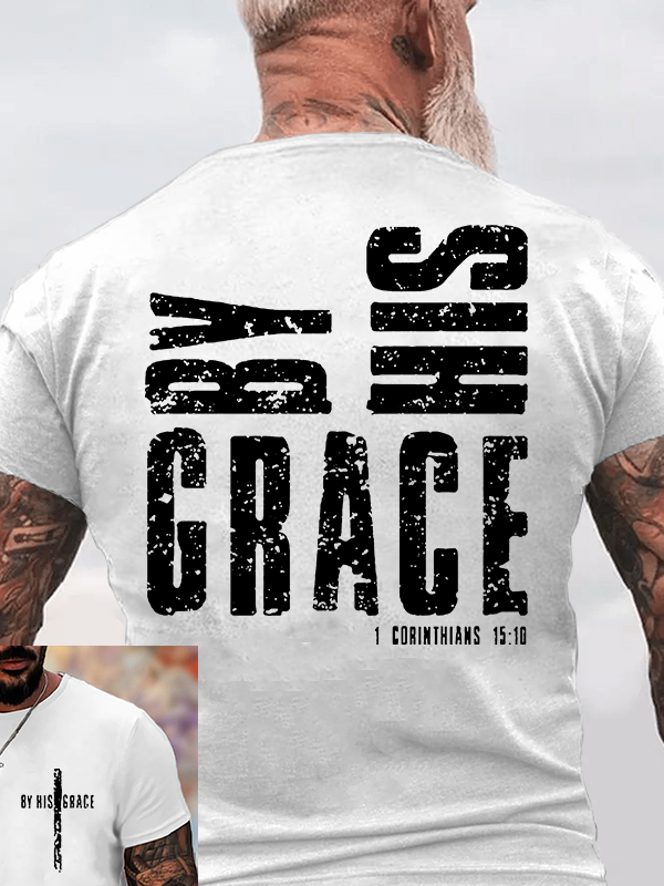 By His Grace Jesus God Christian Cotton T-Shirt