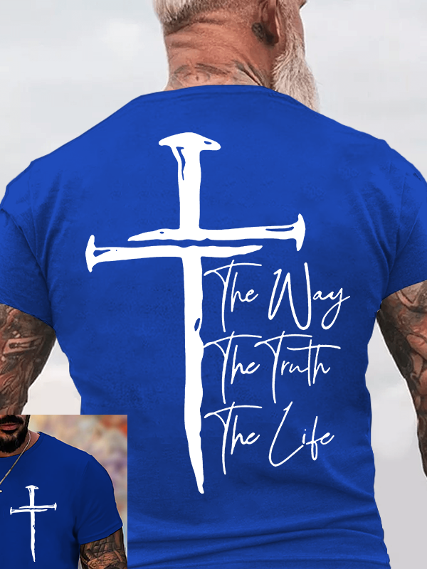 Jesus The Way The Truth The Life  Jesus God Christian Cotton T-Shirt