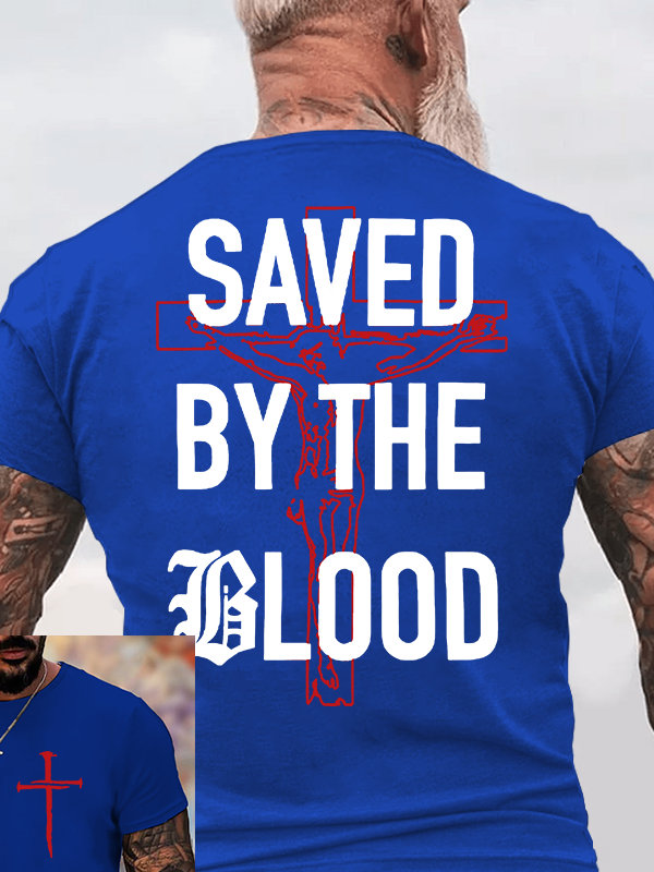  Saved By The Blood Jesus God Christian Cotton T-Shirt