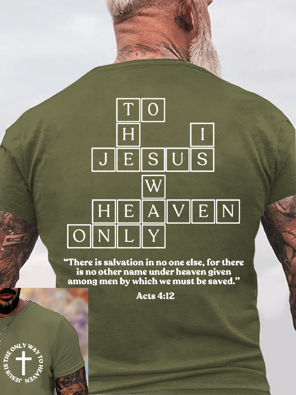 Jesus Is The Only Way To Heaven Jesus God Christian Cotton T-Shirt