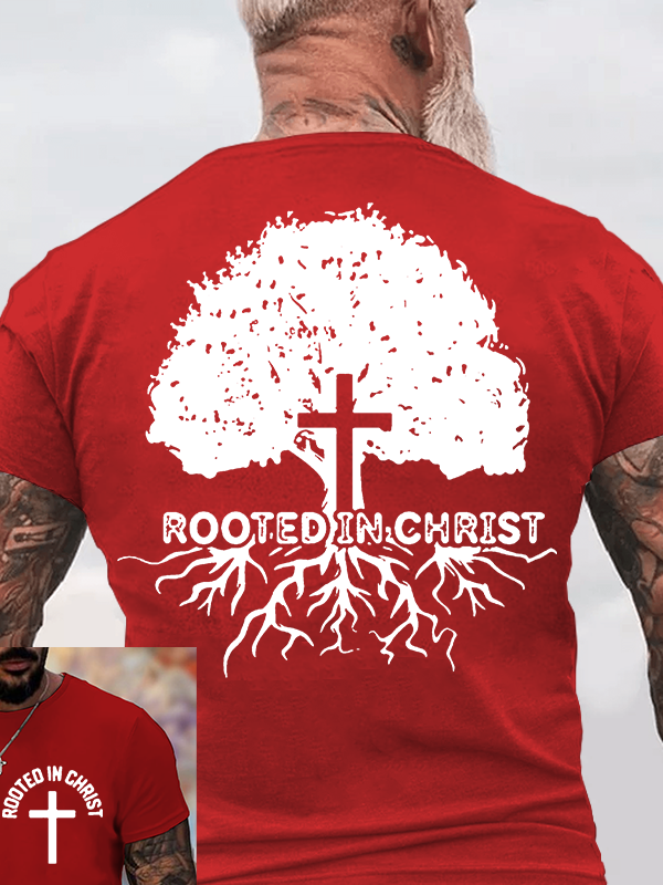Rooted In Christ Jesus God Christian Cotton T-Shirt