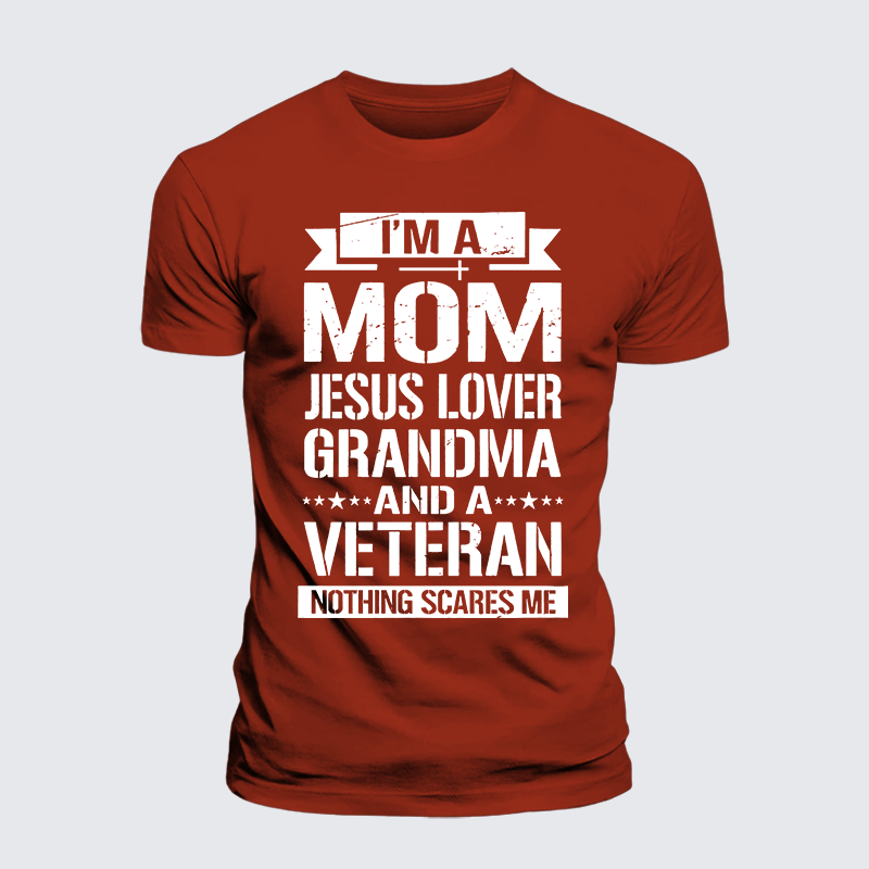 I'm A Mom-Jesus Lover-Grandma-Veteran Jesus God Christian Premium Mercerized Cotton Tee