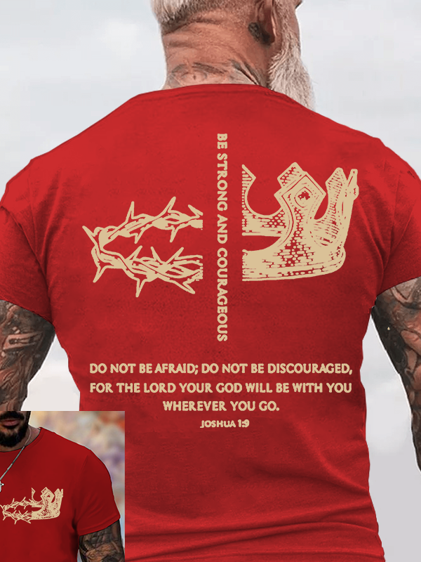 Be Strong and Courageous Jesus God Christian Cotton T-Shirt