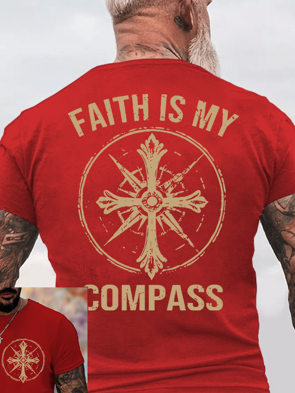 Faith Is My Compass Jesus God Christian Cotton T-Shirt