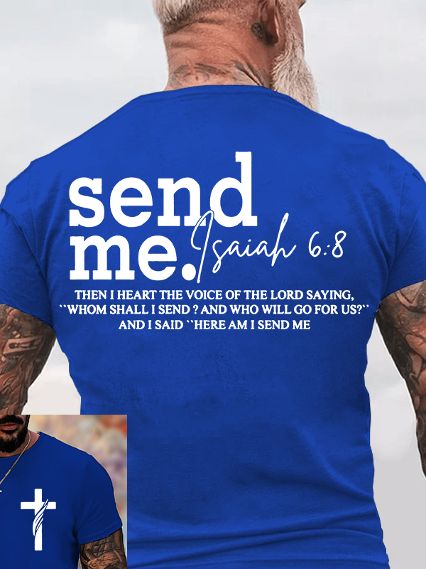 Send Me Isaiah 6:8  Jesus God Christian Cotton T-Shirt