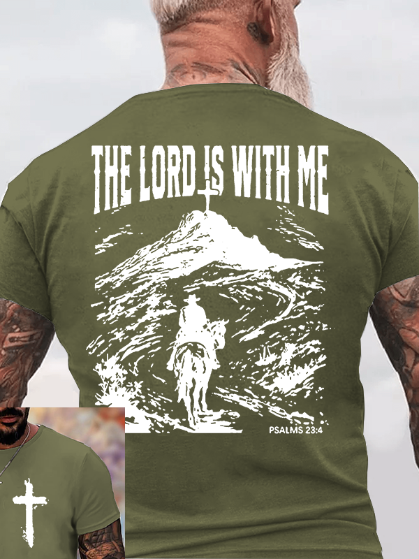 The Lord Is With Me Jesus God Christian Cotton T-Shirt