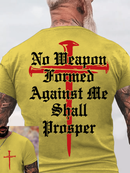 No Weapon Formed Against Me Shall Prosper  Jesus God Christian Cotton T-Shirt