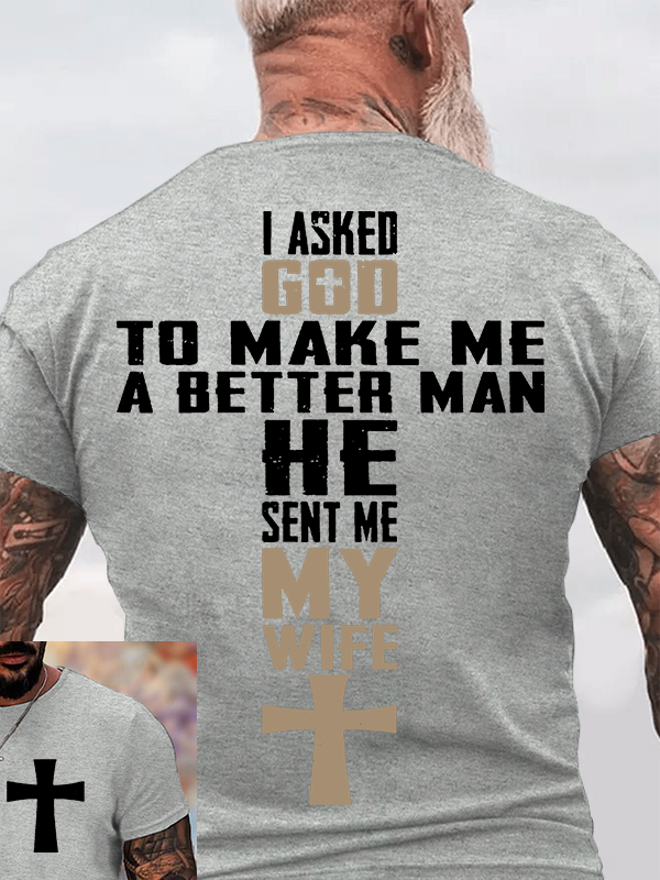 God Sent Me My Wife Jesus God Christian Cotton T-Shirt