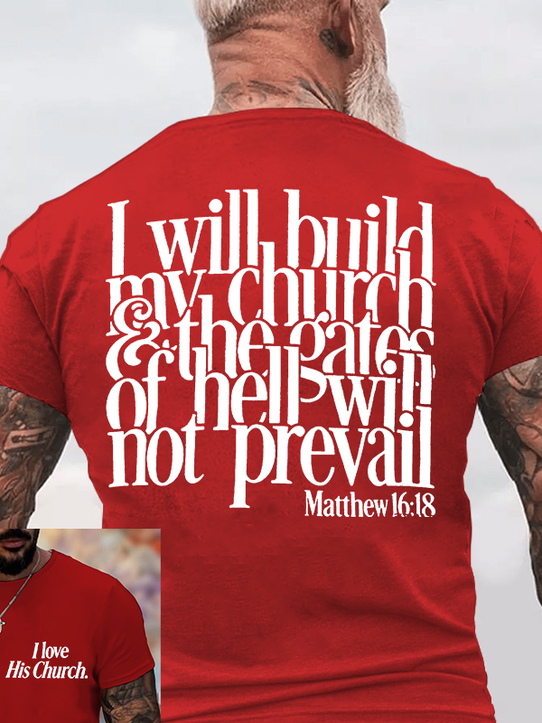 I Will Build My Church Jesus God Christian Cotton T-Shirt