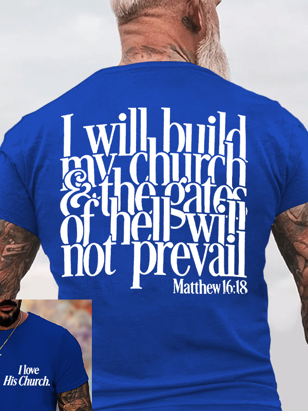 I Will Build My Church Jesus God Christian Cotton T-Shirt