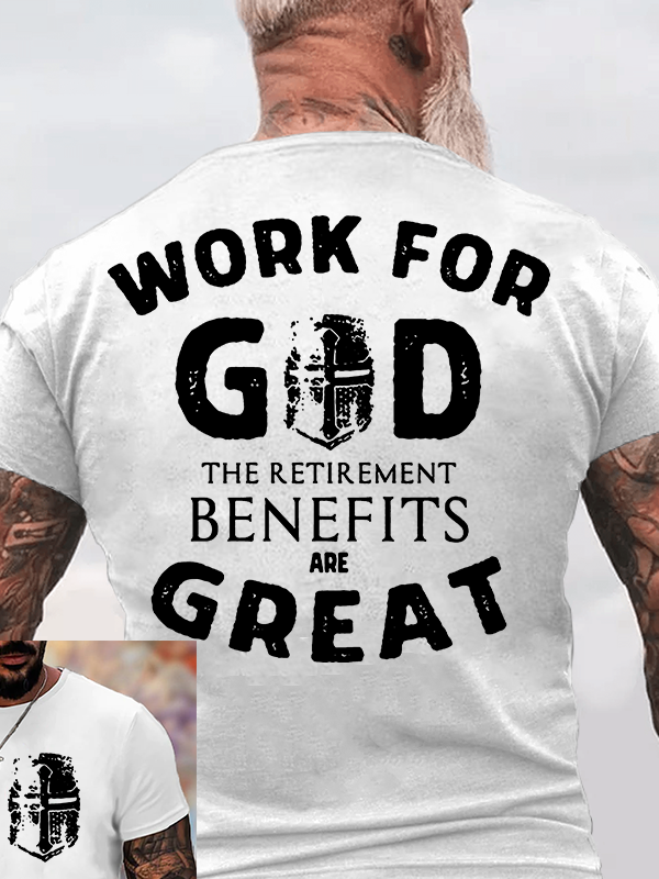 Work for God Jesus God Christian Cotton T-Shirt
