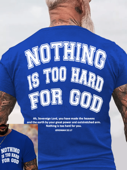 Nothing Is Too Hard For God Jesus God Christian Cotton T-Shirt