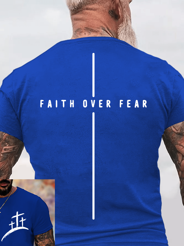  Faith Over Fear Cross Faith Jesus God Christian Cotton T-Shirt