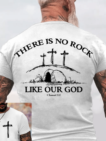 There Is No Rock Like Our God Jesus God Christian Cotton T-Shirt