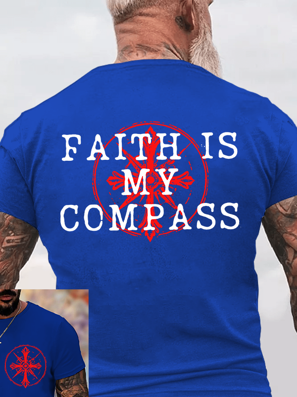 Faith Is My Compass Jesus God Christian Cotton T-Shirt