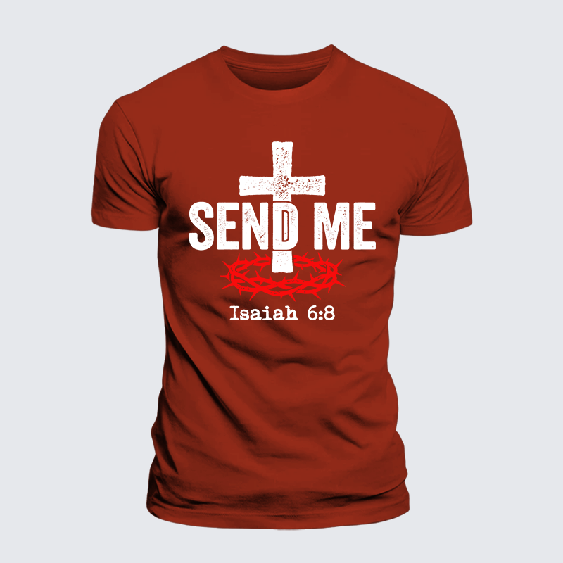 Isaiah 6:8 - SEND ME Jesus God Christian Premium Mercerized Cotton Tee