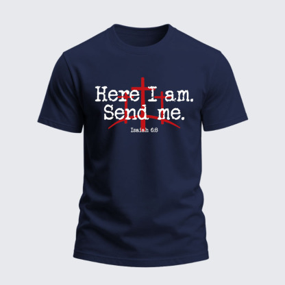 Heavyweight Cotton Tee -Here I Am Send Me - Bible Verse Isaiah 6:8