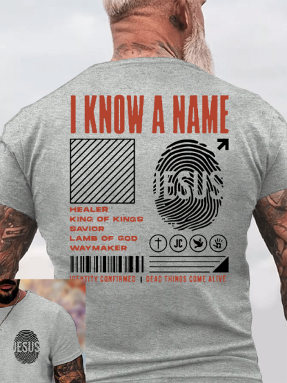I Know A Name Christian Cotton T-Shirt