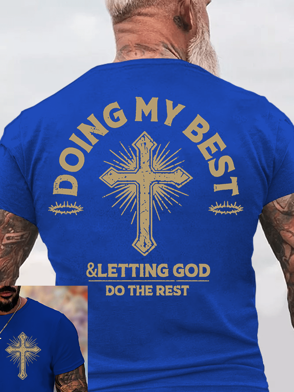 Let God Do The Rest Jesus God Christian Cotton T-Shirt
