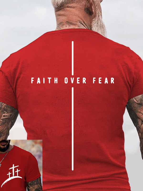  Faith Over Fear Cross Faith Jesus God Christian Cotton T-Shirt