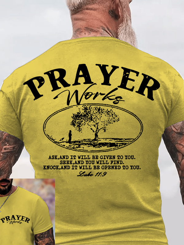 Prayer Works Jesus God Christian Cotton T-Shirt