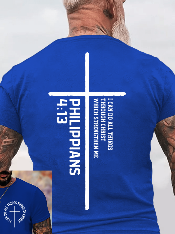 I Can Do All Things Through Christ Which Strengthen Me Jesus God Christian Cotton T-Shirt