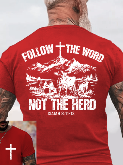 Follow The Word, Not The Herd Jesus God Christian Cotton T-Shirt