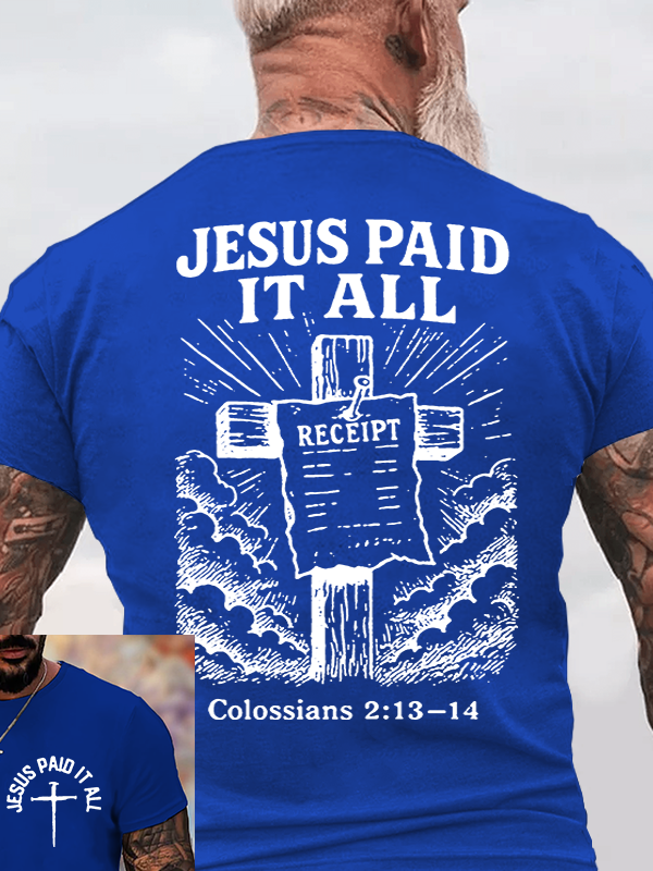 Jesus Paid It All Jesus God Christian Cotton T-Shirt