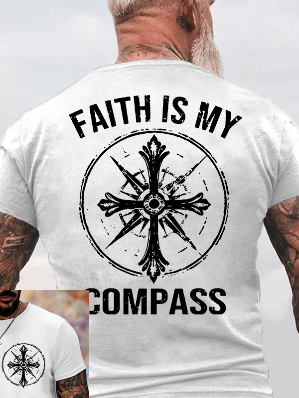 Faith Is My Compass Jesus God Christian Cotton T-Shirt