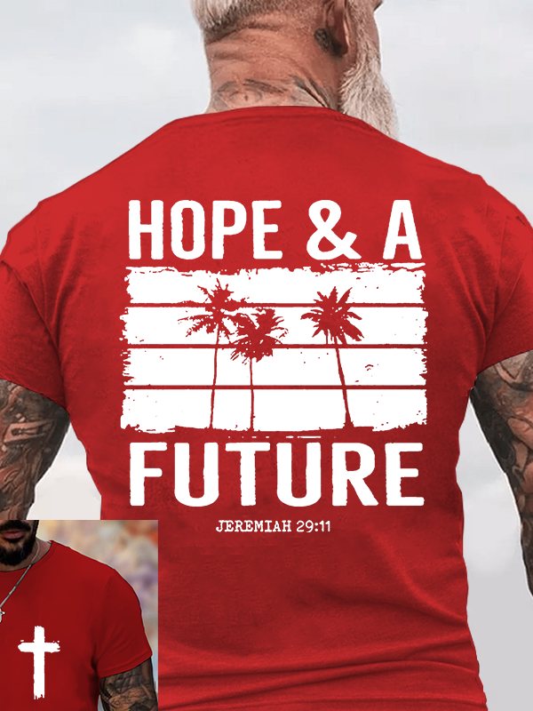 Hope & A Future Jesus God Christian Cotton T-Shirt