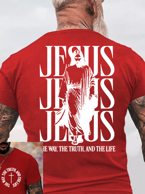 Jesus The Way The Truth And The Life Jesus God Christian Cotton T-Shirt